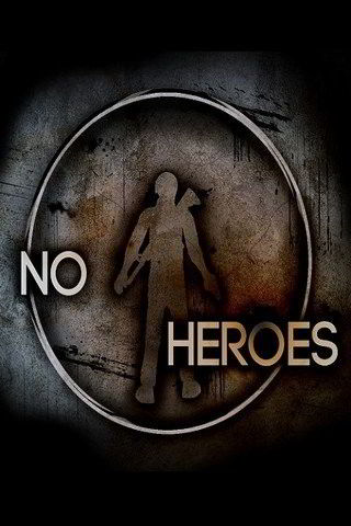 No Heroes