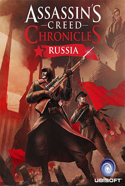 Assassin's Creed Chronicles: Russia