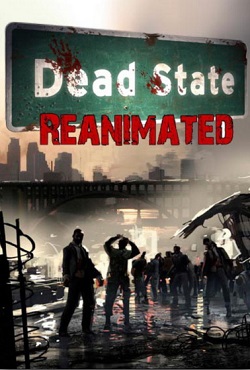 Dead State Reanimated