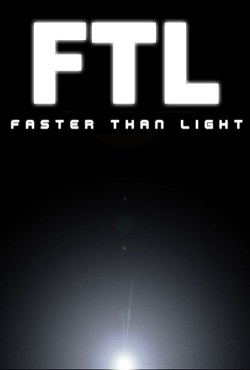 FTL: Faster Than Light