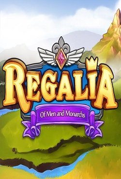 Regalia: Of Men and Monarchs