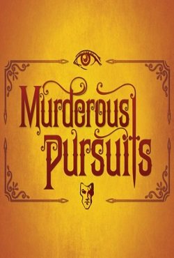 Murderous Pursuits