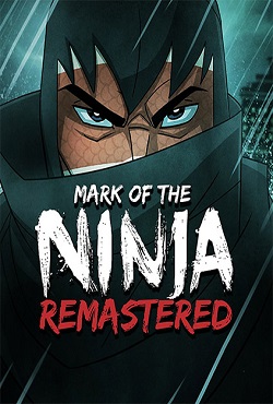 Mark of the Ninja Remastered