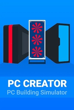 PC Creator PC Building Simulator