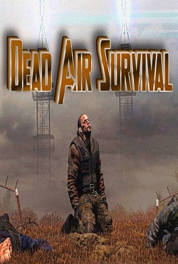 Dead Air Survival