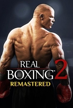 Real Boxing 2 Remastered Real Boxing 2 Remastered